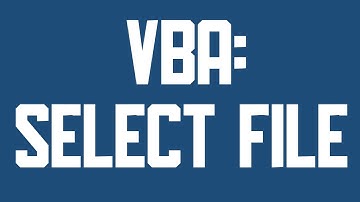 VBA Select a file