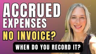 Accrued Expenses Journal Entry — How to Record an Expense With No Invoice