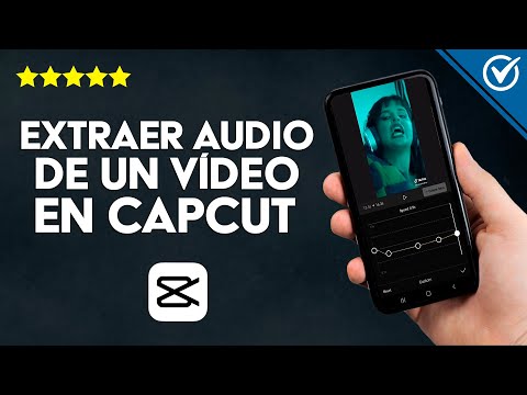 ¿Cómo Extraer en CapCut el Audio de un Video Usando Android o iPhone?
