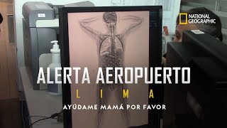Alerta Aeropuerto Ayúdame Mamá Por Favor