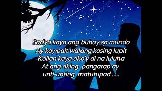 MALAYO PA ANG UMAGA [lyrics ] By: Rey Valera