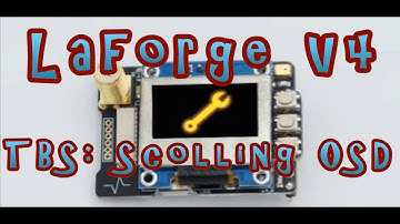 Laforge V4 | TBS: Scolling OSD