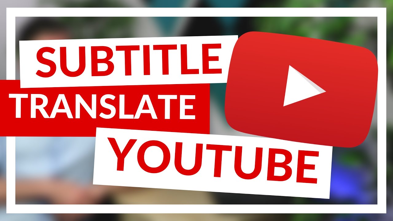 How to add subtitles and translations to ANY YouTube Videos - YouTube