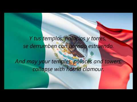 Mexican National Anthem - &quot;Himno Nacional Mexicano&quot; (ES/EN)