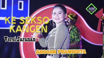 Anggun Pramudita - Kesekso Kangen [Versi Jaranan](Official Music Video)