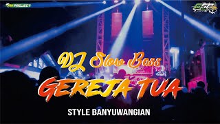 Tembang Lawas - DJ Gereja Tua Style Banyuwangian - FM Project Remix