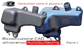 Geomagic Design X. Come accelerare il Reverse Engineering sfruttando l'Autosurface. Parte 1
