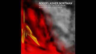 Roger Lasher Nortman - Sym. No. 7 in E Flat Min.: 1st Movement: Allegro (Original Audio)