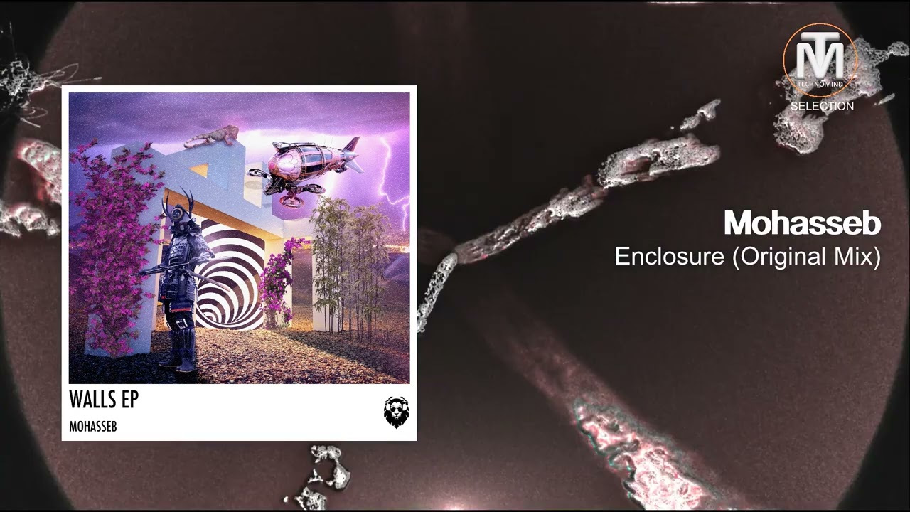 Mohasseb - Enclosure (Original Mix) [Leisure Music Productions]