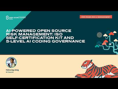 AI-Powered Open Source Risk Management: ISO Self-Certification Kit and 5-Level AI Coding G... H Jang