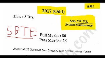 CSE 5th sem, 2017 SM question paper diploma,polytechnic , sbte bihar board , system maintenance ques