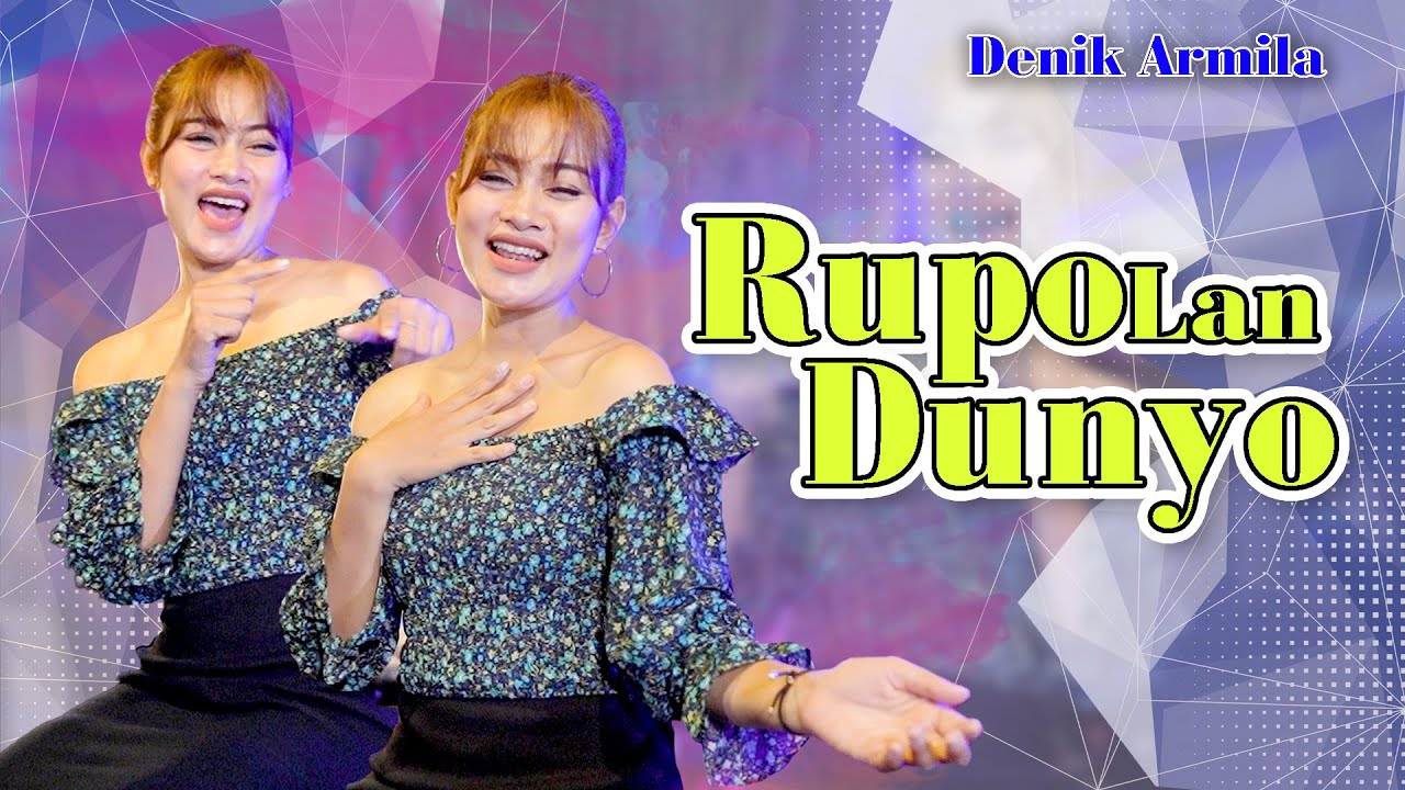 RUPO LAN DUNYO ~ Denik Armila   |   Official Music Video