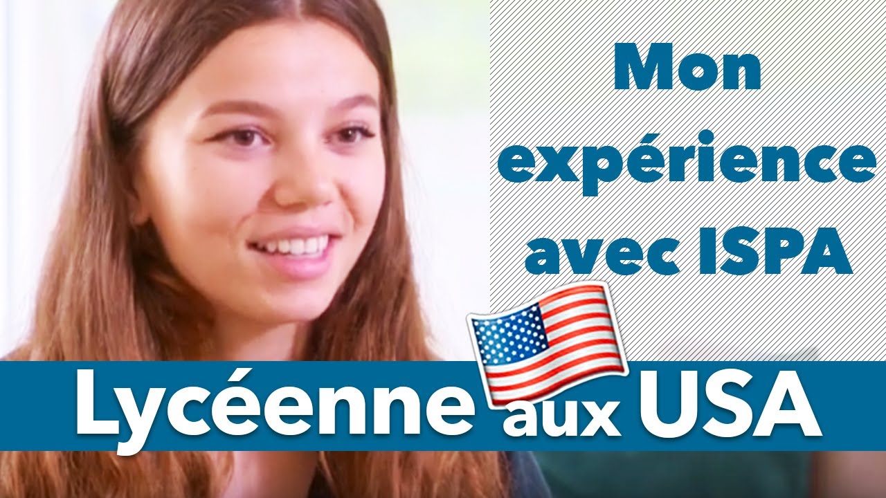 LYCÉE aux USA 🇺🇸 : mon expérience avec ISPA [INTERVIEW]