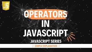 Operators in JavaScript | Hindi | Lecture 4 #js #learning #webdevelopment