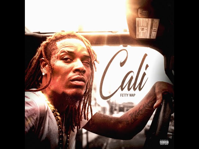 Fetty Wap - Cali (Prod By CezBeats) class=