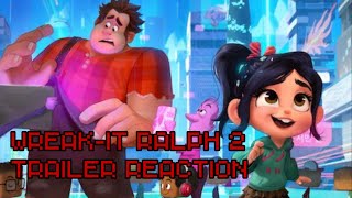 Wreak-it Ralph 2 trailer reaction 2018