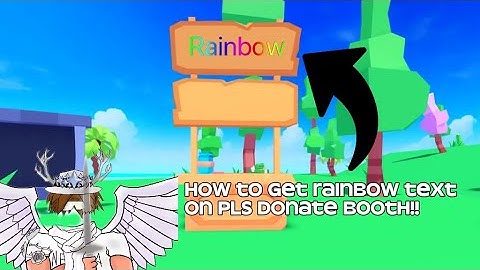 How to get rainbow text in Pls Donate 2025 (Full Guide)