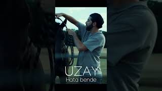 Uzay - Hata Bende