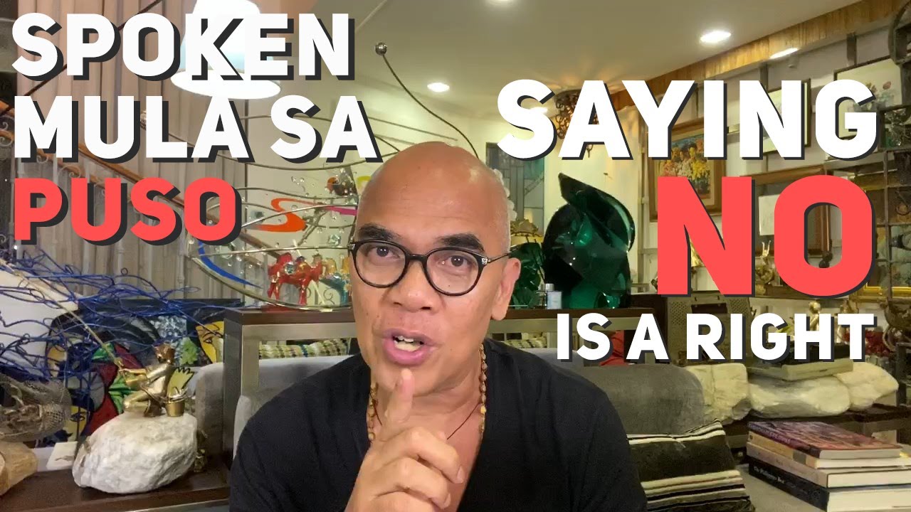Spoken Mula Sa Puso: Saying 'NO' Is A Right | Boy Abunda