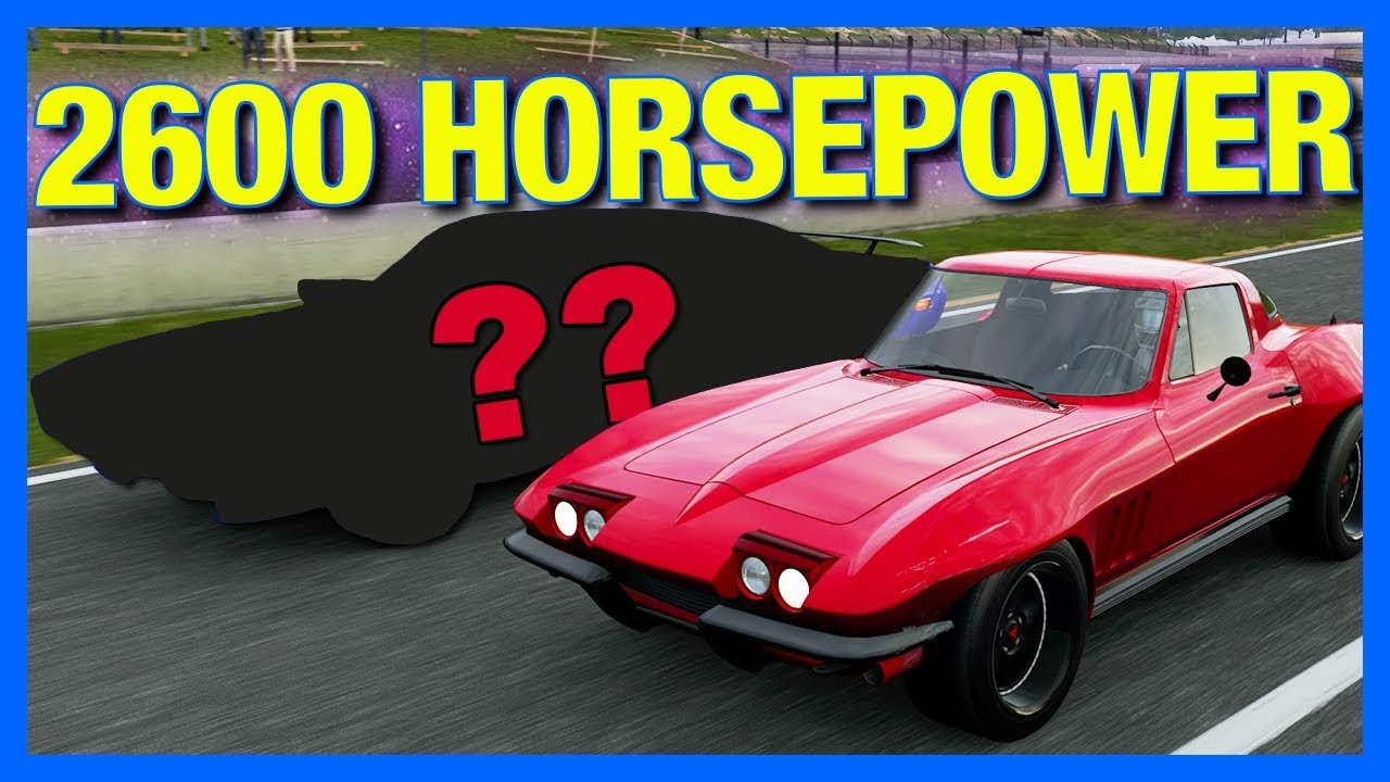 Forza Motorsport 7 : 2600 HORSEPOWER CAR!!