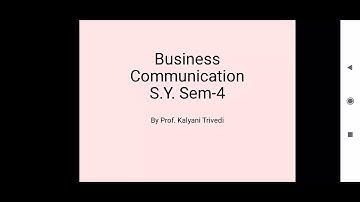 S.Y.B.Com_Sem-4_Business Communication_Unit-5_Lecture-3_By Prof. Kalyani Trivedi