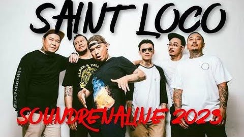 SAINT LOCO Live Konser Soundrenaline 2023