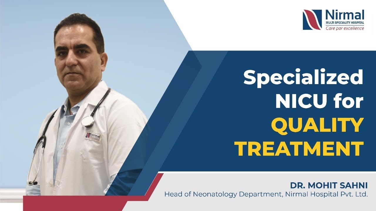 Specialized Neonatal Intensive Care Unit (NICU) | Nirmal Hospital Pvt. Ltd.