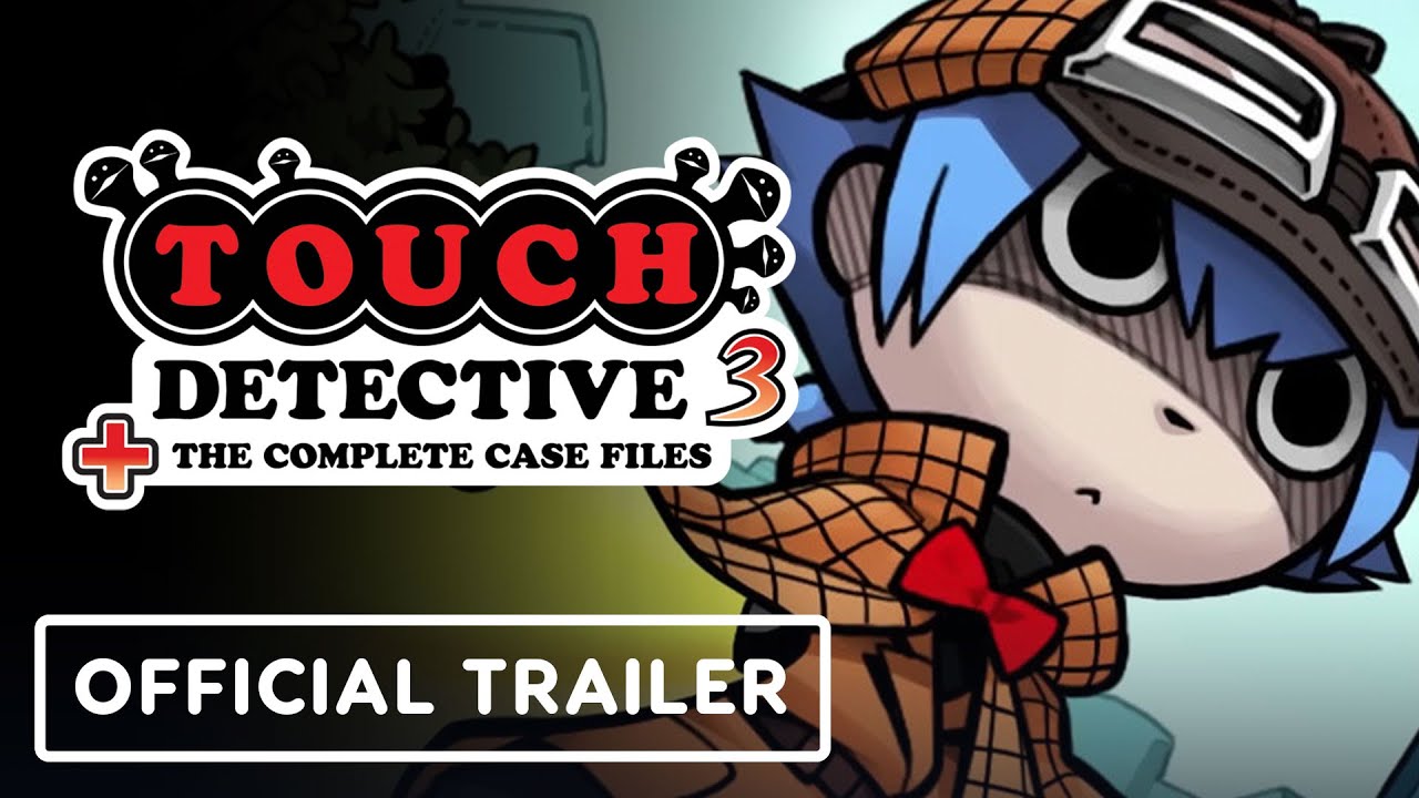 Touch Detective 3 + The Complete Case Files – Official Announcement Trailer