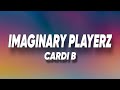 Cardi B Imaginary Playerz Lyrics mp3