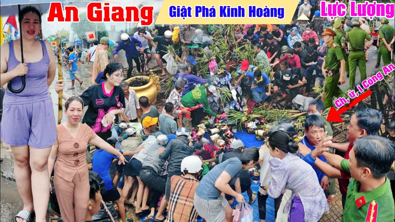 KHỦNG KHIẾP An Giang giật phá kinh hoàng chưa từng có, lực lượng xuống đường ngày rằm tháng 7