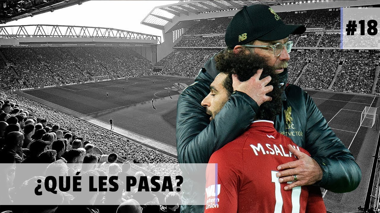 ¿ESTÁ EL LIVERPOOL EN PROBLEMAS? | #NoTeLoPierdasQuin18 - YouTube