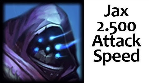 Jax Max Attack Speed Solo Baron HD
