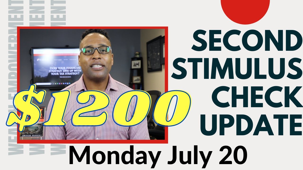 Will we get another check?? Second Stimulus Check Update [July 20]