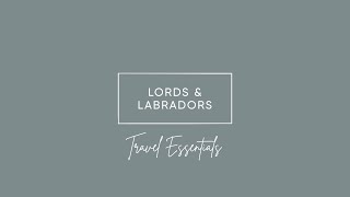 Lords and Labradors Travel Essentials screenshot 3