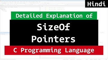 SizeOf Operator with Pointers  | C Programming Video Tutorial in Hindi