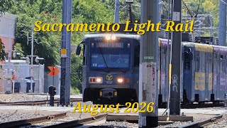 Sacramento Light Rail Trains Of August 2026