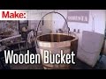 DiResta: Wooden Bucket DiResta: Wooden Bucket