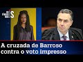 Barroso coloca escritora feminista em campanha contra o voto impresso auditável