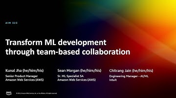 AWS re:Invent 2022 - Transform ML development through team-based collaboration (AIM323)