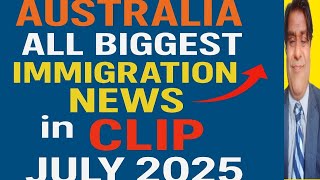 Australia Immigration JULY 2025: Biggest Changes Revealed