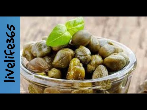 Video: Capers - Benefits, Calories, Consumption, Vitamins