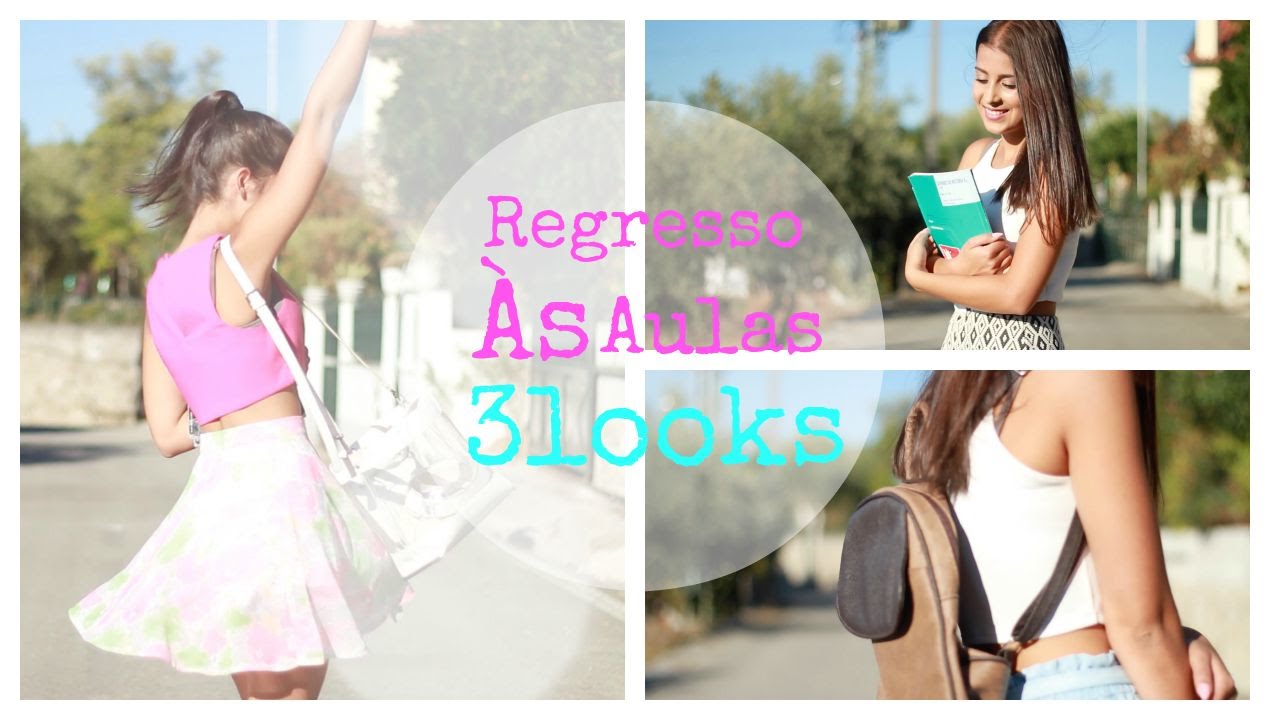 Regresso Às Aula Ep1 3 looks