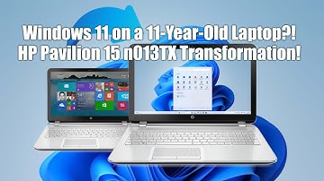 Windows 11 on a 11-Year-Old Laptop?! HP Pavilion 15 n013TX Transformation!