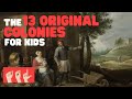 ASL The 13 Original Colonies for Kids