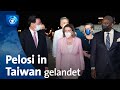 US-Spitzenpolitikerin Pelosi in Taiwan eingetroffen – China droht mit "ernsten Konsequenzen"