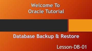 How to Oracle Database Backup and Restore