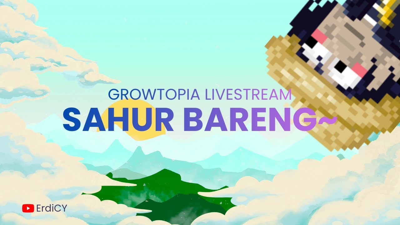 🔴[Live] Gabut di Hari Sabtu Day 69  | Growtopia Indonesia | Cari Jasa? ke JASAN aja!