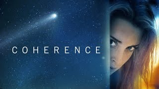 Coherence; Will Dom & Mike's Talk on this Sci-fi/Suspense Movie help make it any more COHERENT? by Dom & Mike's; Spoiler Alert! 1,490 views 2 months ago 52 minutes