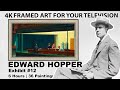 Edward hopper exhibit 12 greatest framed matted artwork 6hr art screensavers  wallpaper slideshow