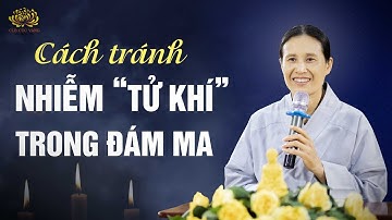 Cách tránh nhiễm "tử khí" khi đi đám ma